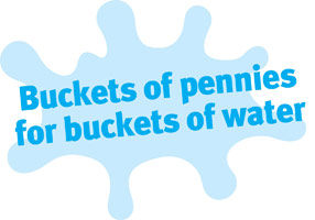Water Aid - Buckets of Pennies appeal